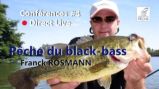 Conférence #4 black-bass Franck Rosmann