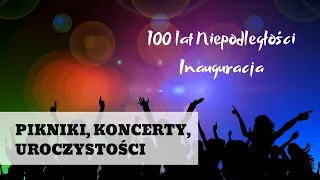 Inauguracja obchodów 100-lecia odzyskania Niepodległości