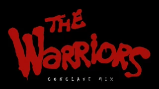 The Warriors OST main theme (conclave mix)