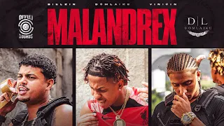 DomLaike - Malandrex ft. Vinicin, Bielzin (Clipe Oficial)