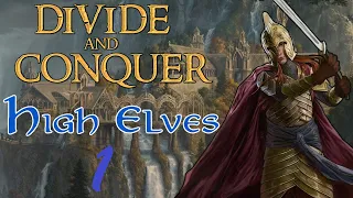 Third Age Total War [DAC v4.5] - High Elves - Episode 1 - Old man Elrond steps outside