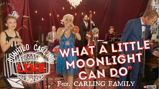 What a Little Moonlight can do - Gunhild Carling LIVE - Carling family plays Billie Holiday cover