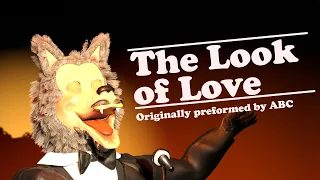 Wolf Pack 5 - The Look of Love (Originally preformed by ABC)