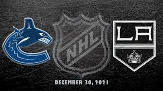 NHL Canucks vs Kings | Dec.30, 2021