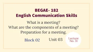 BEGAE- 182 Lecture| Meetings| English Communication Skills| Lecture No 32