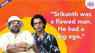 Exclusive: Rajkummar Rao & Director Tushar Hiranandani on Bollywood's biopics, criticism & Srikanth