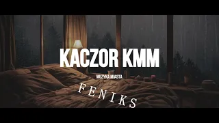 KACZOR KMM - FENIKS