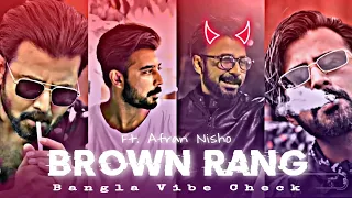 Brown Rang - Afran Nisho Status Edit || Afran Nisho status || Brown Rang status edit ||