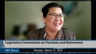 Legislative Commission on Pensions and Retirement 3/25/24