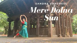 Mere Dholna Sun | Dance Cover | Sandra Varghese