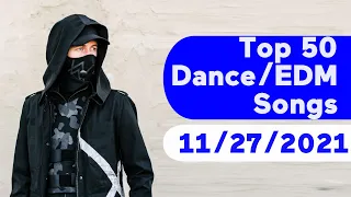 🇺🇸 Top 50 Dance/Electronic/EDM Songs (November 27, 2021) | Billboard