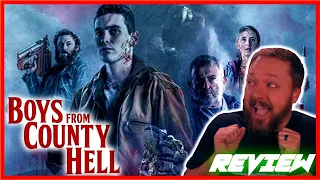 BOYS FROM COUNTY HELL - Movie Review