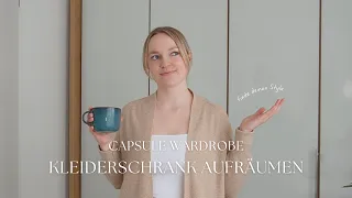 Capsule Wardrobe - Kleiderschrank Projekt - gemeinsam aufräumen