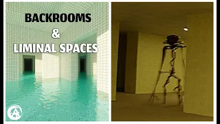 Understanding Backrooms & Liminal Spaces