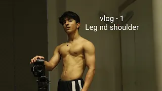 first vlog !! leg and shoulder day in gym 🫶🏻
