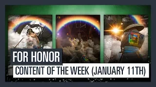 FOR HONOR - New content of the week (January 11th)