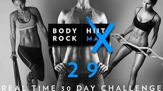 Day #29 - Real Time 30 Day Challenge - Legs, Ass, Inner & Outer Thighs