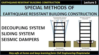 Special methods of Earthquake Resistant Building Construction (ERBC - Chapter - 3rd)