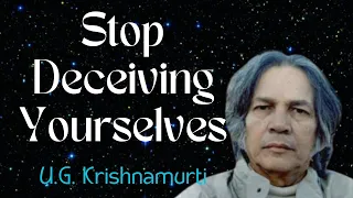 U.G. Krishnamurti - Dismantles Everything You Thought You Believed