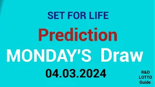 Set For Life Prediction For 4 March 2024 | Uk set for life hot numbers today 04-03-2024