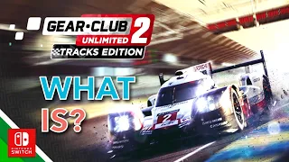 Gear Club Unlimited 2 Tracks (DLC) Nintendo Switch - overview and is it worth it?