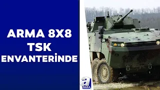 YENER projesiyle balistik ve mayın koruması: ARMA 8x8 Mehmetçiğin kullanımında | A Para