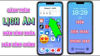 Cách cài đặt lịch âm dương ra màn hình khóa iPhone | Cài đặt lịch âm lên màn hình chính iPhone