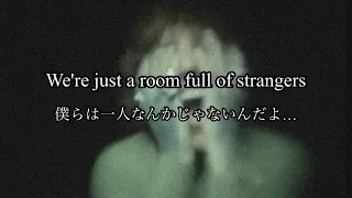 ※コメ欄注目【和訳/解説】Bring Me The Horizon  -  sTraNgeRs