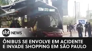 Ônibus se envolve em acidente e invade shopping em São Paulo
