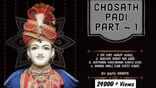BAPS | Chosath Padi | Part 1