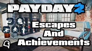 Escape Heists and Achievements [Guide] [Payday 2]