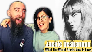 Jackie DeShannon - What The World Needs Now Is Love (REACTION) with my wife