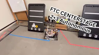 FTC CENTERSTAGE 2+3 Autonomous | FTC 11138 Robo Eclipse