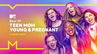Best of Teen Mom: Young & Pregnant 🚼✨