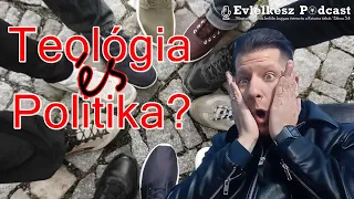 Teológia és politika? Együtt?