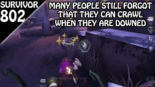 CRAWLING is more important than HEALING - Survivor Rank #802 (Identity v)