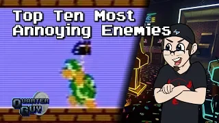 Top Ten Most Annoying Enemies