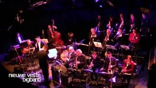 Nieuwe Veste Bigband - Till You Come Back To Me