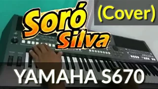 Solos SORÓ SILVA 2018 -  No Teclado YAMAHA S670