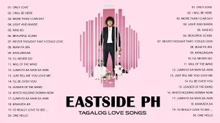 EastSide Band Best Songs - EastSide PH Hits Full Album 2020 EastSide