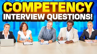 COMPETENCY-BASED Interview Questions & ANSWERS!