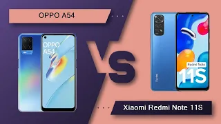 OPPO A54 Vs Xiaomi Redmi Note 11S - Full Comparison [Full Specifications]