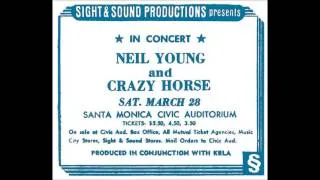 Neil Young & Crazy Horse - Live @ Santa Monica Civic Auditorium, Santa Monica, CA - 3-28-1970