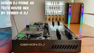 DENON DJ PRIME GO & DENNIS-K DJ TECH HOUSE MIX 06