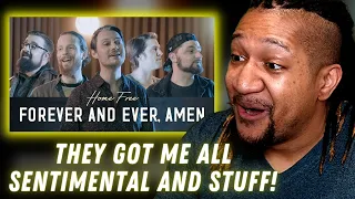 Reaction to Home Free - Forever and Ever, Amen