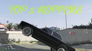 THE TOP 5 LOWRIDER HOPPERS IN GTA 5 ONLINE!!!