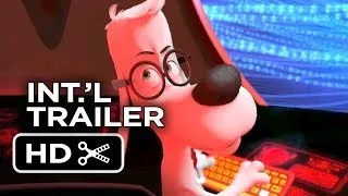 Mr. Peabody & Sherman UK TRAILER (2013) - Ty Burrell, Stanley Tucci Movie HD