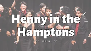 The Unaccompanied Minors - Henny In The Hamptons (Bren Joy)