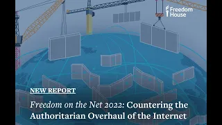Launch Event: Freedom On The Net 2022