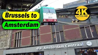 Brussels to Amsterdam Tour | Train | Belgium | Netherland | 4K